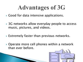 3g-construction,Advantages of 3G Construction,