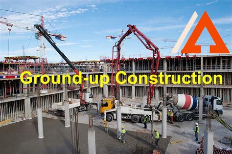 ground-up-construct,Benefits of Ground-Up Construction,