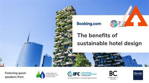 hospitality-construction,Benefits of Sustainable Hospitality Construction,
