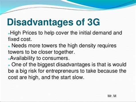 3g-construction,Disadvantages of 3G construction,