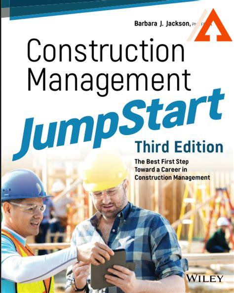 construction-management-jumpstart-3rd-edition-pdf,Download Construction Management Jumpstart 3rd Edition PDF,