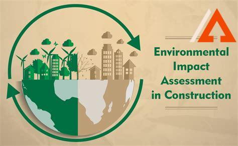 construction-site-development,Environmental Impact Assessment for Construction Site Development,