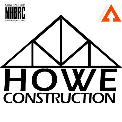 howe-construction,History of Howe Construction,