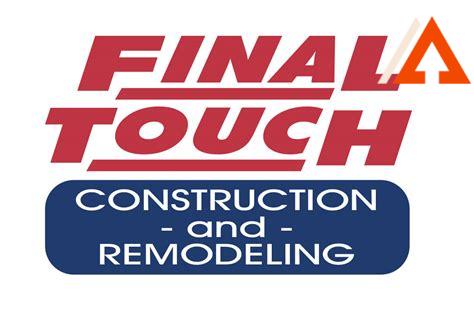 last-touch-construction,The Importance of Last Touch Construction,