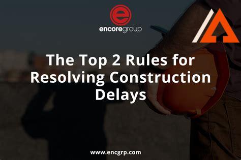 construction-delay-experts,The Role of Construction Delay Experts in Resolving Disputes,